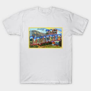 Greetings from San Bernardino, California - Vintage Large Letter Postcard T-Shirt